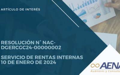 RESOLUCIÓN N° NAC-DGERCGC24-00000002 SERVICIO DE RENTAS INTERNAS 10 DE ENERO DE 2024
