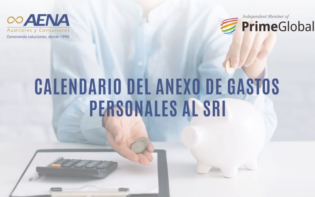 CALENDARIO DE PRESENTACIÓN DEL ANEXO DE GASTOS PERSONALES AL SRI