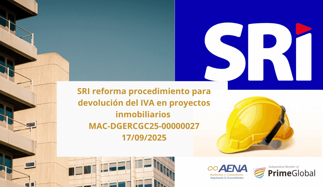 Ecuador Flexibiliza Límite Presupuestario para Devolución de IVA en Proyectos Inmobiliarios