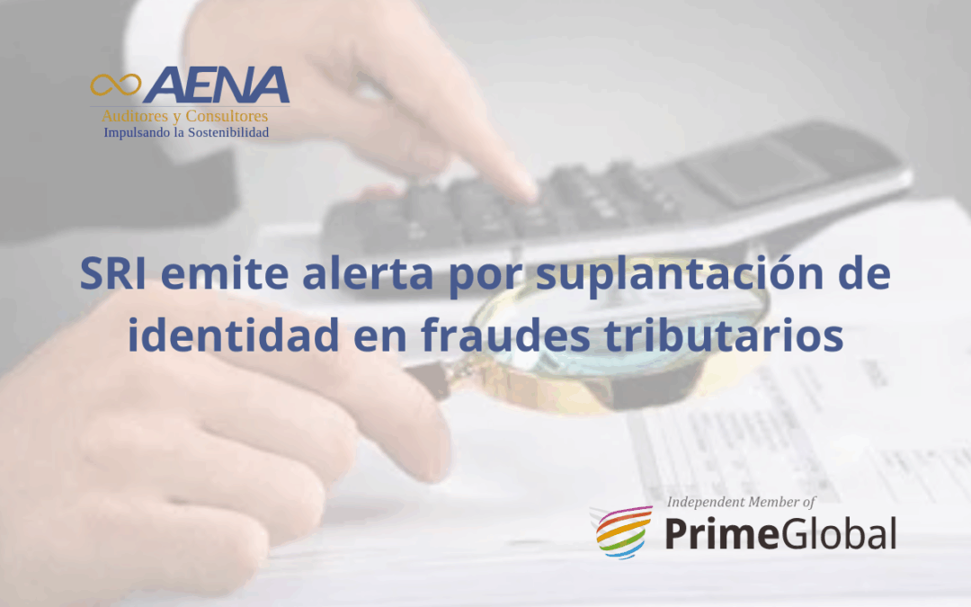 SRI emite alerta por suplantación de identidad en fraudes tributarios