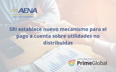 SRI establece nuevo mecanismo para el pago a cuenta sobre utilidades no distribuidas