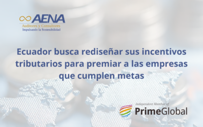 Ecuador busca rediseñar sus incentivos tributarios para premiar a las empresas que cumplen metas
